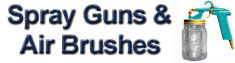 Spray Guns & Air Brushes